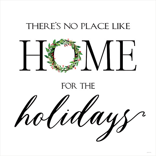 Bluebird Barn BLUE574 - BLUE574 - Home for the Holidays - 12x12 there's no place like home for the holidays, holiday wreath, seasonal quote, warm festive greeting, elegant typography, black and red text, family-centered design from Penny Lane