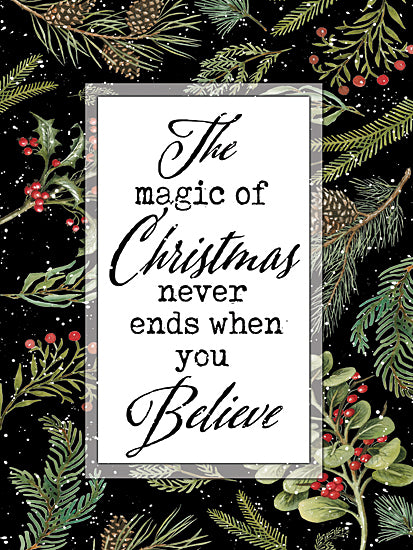 Cindy Jacobs CIN4537 - CIN4537 - The Magic of Christmas - 12x16 Christmas quote, believe in magic, inspirational holiday card, pine and holly, snowy background, festive typography art from Penny Lane