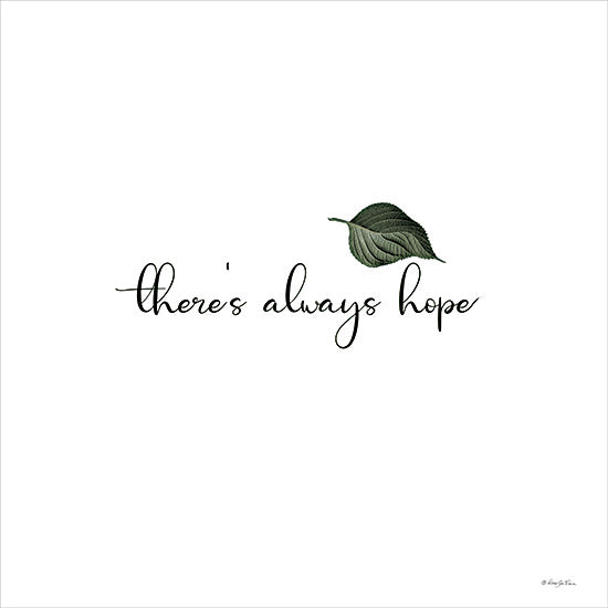 Robin-Lee Viera RLV792 - RLV792 - There's Always Hope - 12x12 hope quote, there's always hope, minimal design, single leaf, botanical illustration, white space art, motivational typography from Penny Lane