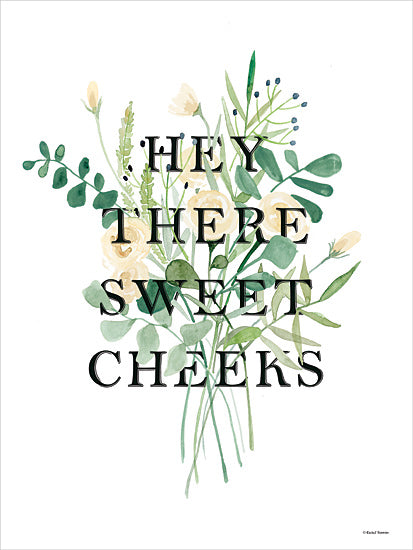 Rachel Nieman RN657 - RN657 - Hey There Sweet Cheeks - 12x16 floral arrangement, sweet message, green leaves, watercolor, romantic, humor, lighthearted, nature from Penny Lane