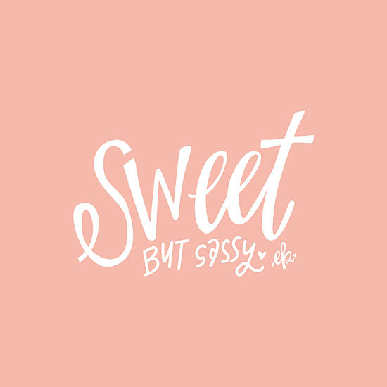 Fearfully Made Creations FTL302 - FTL302 - Sweet But Sassy  - 12x12 Signs, Typography, Sweet but Sassy, Tween from Penny Lane