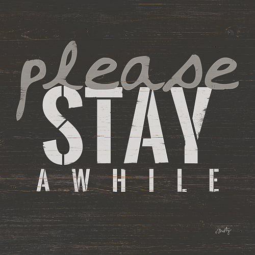Misty Michelle MMD157 - Please Stay Awhile - Tween, Home, Signs from Penny Lane Publishing
