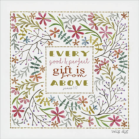 Cindy Jacobs CIN1005 - Every Gift is from Above - Psalms, Bible Verse, Flowers, Greenery, Border from Penny Lane Publishing