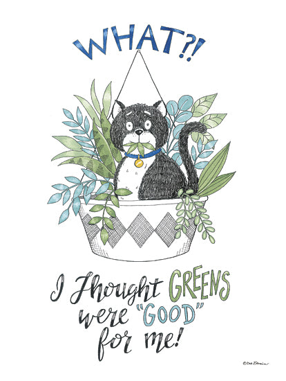 Deb Strain DS2303 - DS2303 - I Thought Greens were Good for Me - 12x16 Whimsical, Pets, Cat, Potted Plant, Hanging Plant, What? I thought Greens Were Good For Me, Typography, Signs, Textual Art from Penny Lane