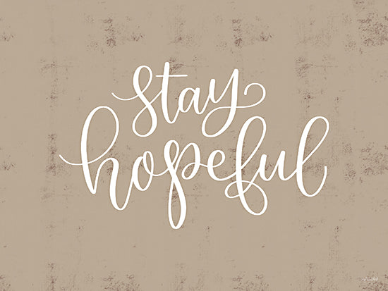 Imperfect Dust DUST1144 - DUST1144 - Stay Hopeful - 16x12 Inspirational, Stay Hopeful, Typography, Signs, Textual Art, Tan from Penny Lane