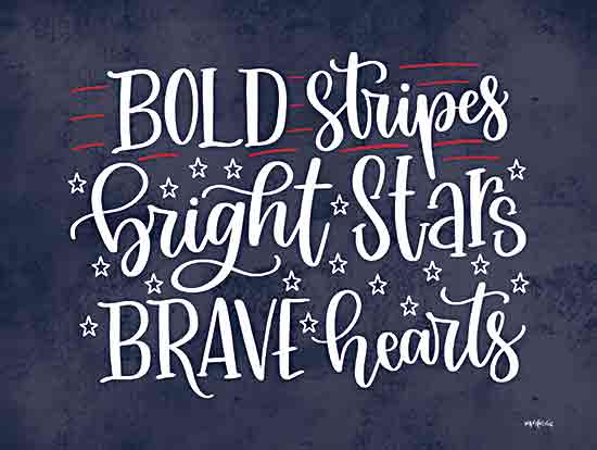 Imperfect Dust DUST1180 - DUST1180 - Bold, Bright and Brave - 16x12 Patriotic, Red, White & Blue, America, Independence Day, Bold Stripes, Bright Stars, Brave Hearts, Typography, Signs, Textual Art from Penny Lane