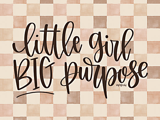 Imperfect Dust DUST1191 - DUST1191 - Little Gril, Big Purpose - 16x12 Children, Little Girl, Inspirational, Little Girl Big Purpose, Typography, Signs, Textual Art, Brown & White Plaid from Penny Lane