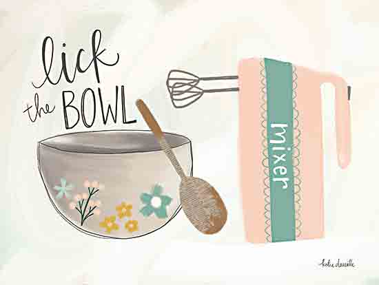 Katie Doucette KD152 - KD152 - Lick the Bowl - 16x12 Kitchen, Mixer, Bowl, Whisk, Lick the Bowl, Inspirational, Typography, Signs, Textual Art from Penny Lane