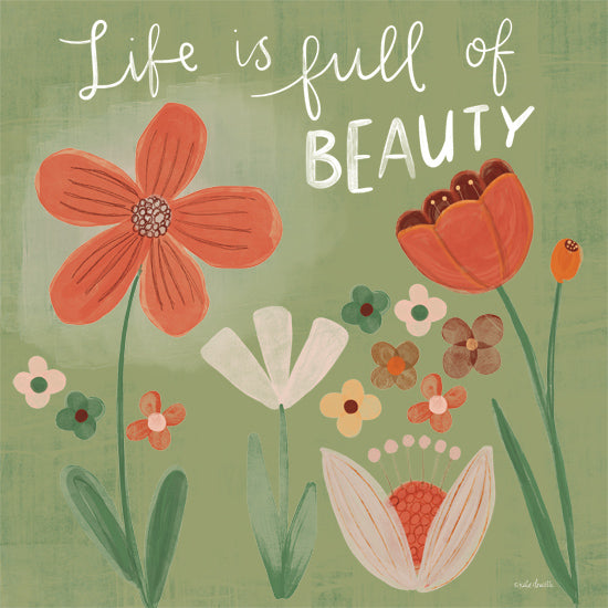 Katie Doucette KD221 - KD221 - Life is Full of Beauty - 12x12 Inspirational, Life is Full of Beauty, Typography, Signs, Textual Art, Folk Art, Flowers, Spring, Green Border from Penny Lane