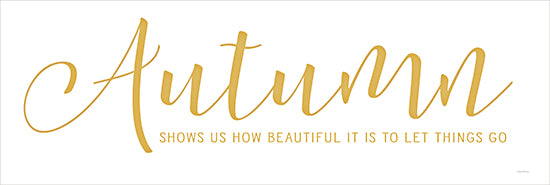 lettered & lined LET741 - LET741 - Autumn - 18x6 Fall, Inspirational, Autumn Show Us how Beautiful it is to Let Things Go, Typography, Signs, Textual Art, Orange, White from Penny Lane