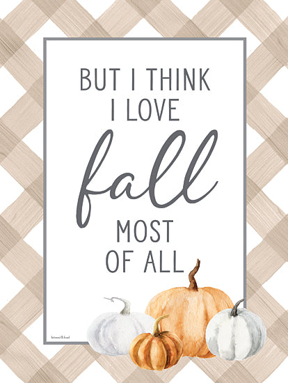 lettered & lined LET742 - LET742 - I Love Fall - 12x16 Fall, But I Think I Love Fall Most of All, Typography, Signs, Textual Art, Pumpkins, White Pumpkins, Plaid from Penny Lane