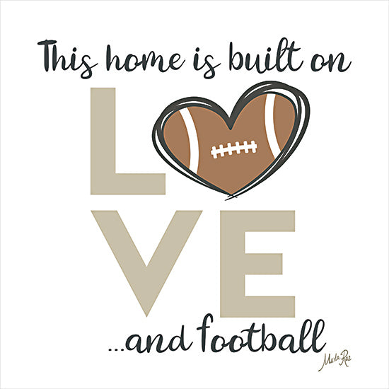 Marla Rae MAZ5957 - MAZ5957 - Love and Football - 12x12 Football, Love, Inspirational, This Home is Built on Love and Football, Typography, Signs, Textual Art from Penny Lane