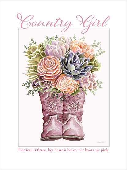 Cindy Jacobs CIN4502 - CIN4502 - Country Girl - 12x16 watercolor country girl poster; pink cowboy boots floral bouquet; pink script title; inspirational quote; western feminine decor; blush and lavender succulents; cowgirl style wall art; shabby chic country print; stylish boot arrangement; girly ranch aesthetic; motivational typography art; boutique bedroom decor from Penny Lane