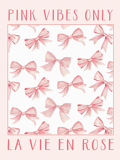 Cindy Jacobs CIN4613 - CIN4613 - Pink Vibes Only - 12x16 pink watercolor bows, ribbon pattern, 'Pink Vibes Only', 'La Vie En Rose', feminine quote, pastel pink wall art, girly room decor, teen/tween decor, modern typography, cute bow pattern, romantic French phrase, blush aesthetic, playful motivational saying, soft watercolor texture, whimsical design from Penny Lane
