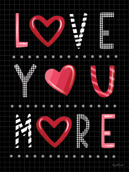 Elizabeth Tyndall ET312 - ET312 - Love You More - 12x16 Valentine's Day, Love You More, Typography, Signs, Textual Art, Hearts, Love, Spring from Penny Lane