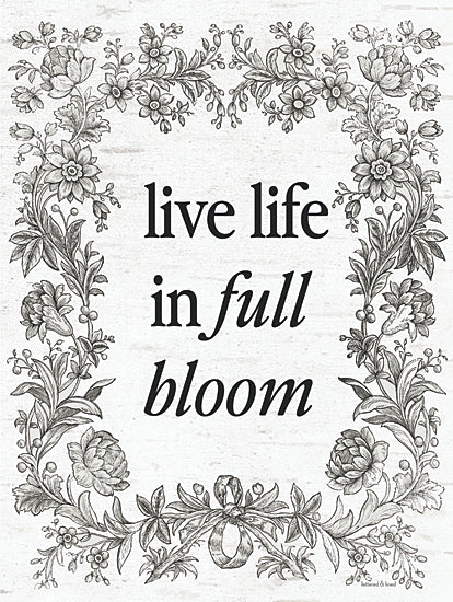 Lettered & Lined LET1079 - LET1079 - Live Life in Full Bloom - 12x16 Inspirational, Live Life in Full Bloom, Typography, Signs, Textual Art, Flowers, Sketch, Drawing Print, Black & White from Penny Lane