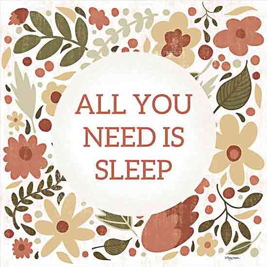 Molly Mattin MAT183 - MAT183 - All You Need is Sleep - 12x12 Folk Art, Flowers, Inspirational, All You Need is Sleep, Typography, Signs, Textual Art, Neutral Palette from Penny Lane