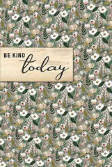 MAZ5952 - Be Kind Today - 12x18