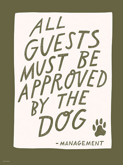 Rachel Nieman RN889 - RN889 - Approved By the Dog - 12x16 typography, animals, humor, signs, word art, pets, dog, paw print, quote, funny, welcome, whimsical, decorative, digital illustration, brown from Penny Lane