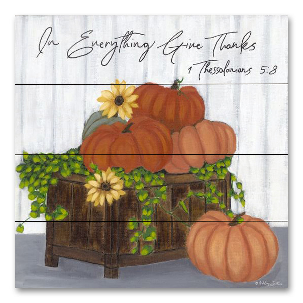 Ashley Justice AJ122PAL - AJ122PAL - In Everything Give Thanks - 12x12 In Everything Give Thanks, Bible Verse, Thessalonians, Still Life, Pumpkins, Flowers, Fall, Autumn, Typography, Signs from Penny Lane