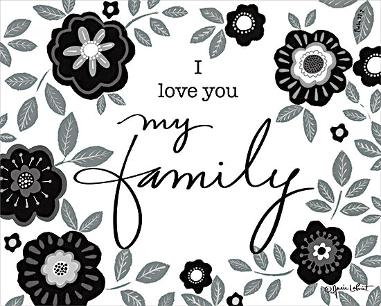 Annie LaPoint ALP2178 - ALP2178 - My Family - 16x12 Inspirational, I Love You My Family, Love, Family, Typography, Signs, Textual Art, Flowers, Black &White from Penny Lane