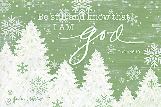 Annie LaPoint ALP2224 - ALP2224 - Be Still and Know - 18x12 Religious, Be Still and Know that I am God, Bible Verse, Psalms, Typography, Signs, Winter, Trees, Snowflakes, Green & White from Penny Lane