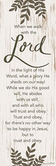 ALP2233A - When We Walk with the Lord - 12x36