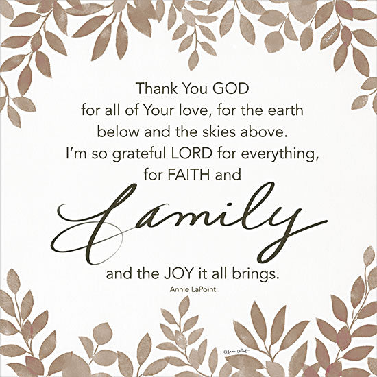 Annie LaPoint ALP2339 - ALP2339 - Faith and Family - 12x12 Inspirational, Family, Thank You God for all of Your Love, for the Earth Below and the Skies Above, Typography, Signs, Textual Art, Greenery from Penny Lane