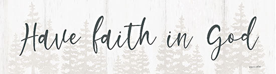 Annie LaPoint ALP2404 - ALP2404 - Have Faith in God - 20x5 Religious, Have Faith in God, Typography, Signs, Textual Art, Pine Tree Silhouettes from Penny Lane