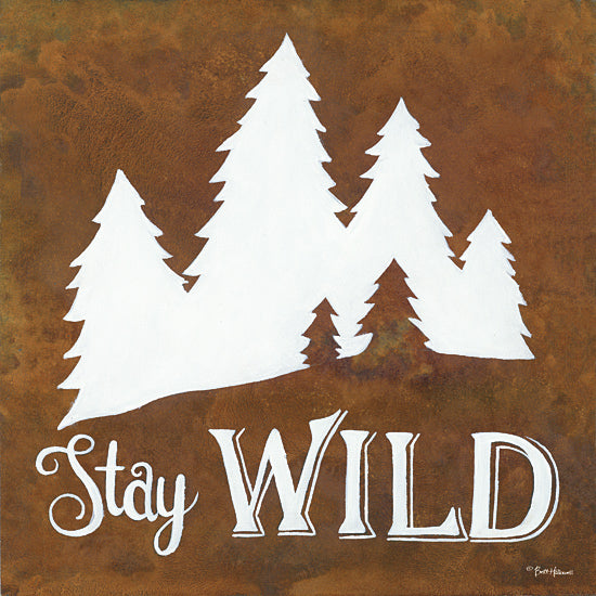 Britt Hallowell BHAR445 - Stay Wild - Wild, Trees from Penny Lane Publishing