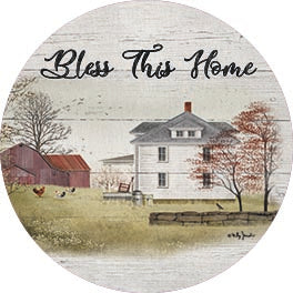 Billy Jacobs BJ1287RP - BJ1287RP - Bless This Home - 18x18 Inspirational, Bless This Home, Typography, Signs, Textual Art, Farm, Barn, House, Chickens, Landscape, Summer from Penny Lane