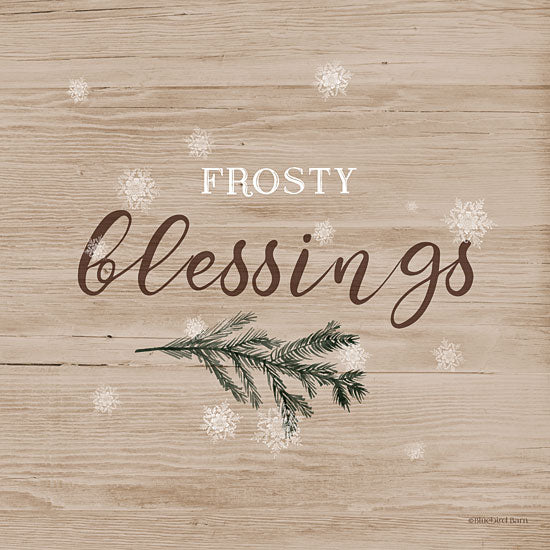 Bluebird Barn BLUE441 - BLUE441 - Frosty Blessings I - 12x12 Frosty Blessings, Winter, Pine Tree Branch, Calligraphy, Blessings,, Signs from Penny Lane