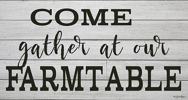 Susie Boyer BOY392 - Come Gather at our Farm Table - Farm, Kitchen, Signs from Penny Lane Publishing