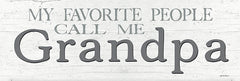 BOY641 - My Favorite People Call Me Grandpa - 18x6