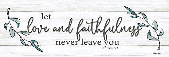 Susie Boyer BOY680A - BOY680A - Love and Faithfulness - 36x12 Love and Faithfulness, Bible Verse, Proverbs, Religious, Greenery, Typography, Signs from Penny Lane
