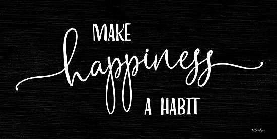 Susie Boyer BOY719 - BOY719 - Make Happiness a Habit - 18x9 Inspirational, Happiness, Make Happiness a Habit, Typography, Signs, Black & White from Penny Lane