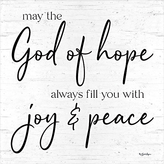 Susie Boyer BOY722 - BOY722 - God of Hope - 12x12 Religious, May the God of Hope Always Fill You with Joy & Peace, Typography, Signs, Black & White from Penny Lane