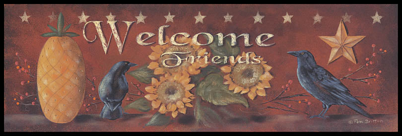 Pam Britton BR301B - BR301B - Welcome Friends  - 36x12 Welcome, Friends, Birds, Sunflowers, Flowers, Rustic, Primitive, Pineapple, Barn Stars from Penny Lane