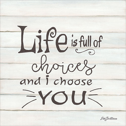 Pam Britton BR434 - I Choose You - Typography, Inspirational, Calligraphy from Penny Lane Publishing