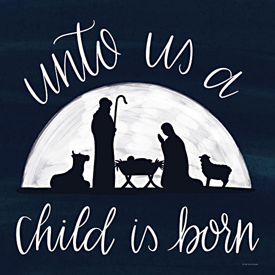 Kyra Brown BRO120 - BRO120 - Unto Us a Child is Born - 12x12 Unto Us a Child is Born, Nativity, Holy Family, Christmas, Blue & White, Signs from Penny Lane