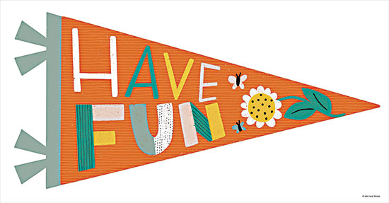 Kyra Brown BRO122 - BRO122 - Have Fun Pennant - 18x9 Have Fun, Pennant, Tween, Sunflower, Signs from Penny Lane