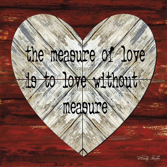 Cindy Jacobs CIN119 - The Measure of Love - Heart, Love, Typography, Signs from Penny Lane Publishing