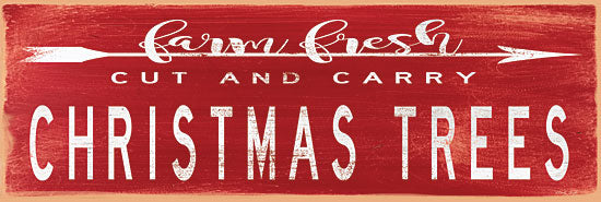 Cindy Jacobs CIN1748 - CIN1748 - Christmas Trees Sign - 18x6 Christmas Trees, Sign, Holidays, Farm Fresh, Trees, Christmas from Penny Lane