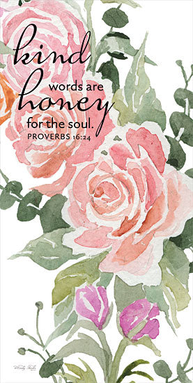 Cindy Jacobs CIN2871 - CIN2871 - Kind Words are Honey for the Soul - 9x18 Kind Words are Honey for the Soul, Bible Verse, Proverbs, Religious, Flowers, Typography, Signs from Penny Lane