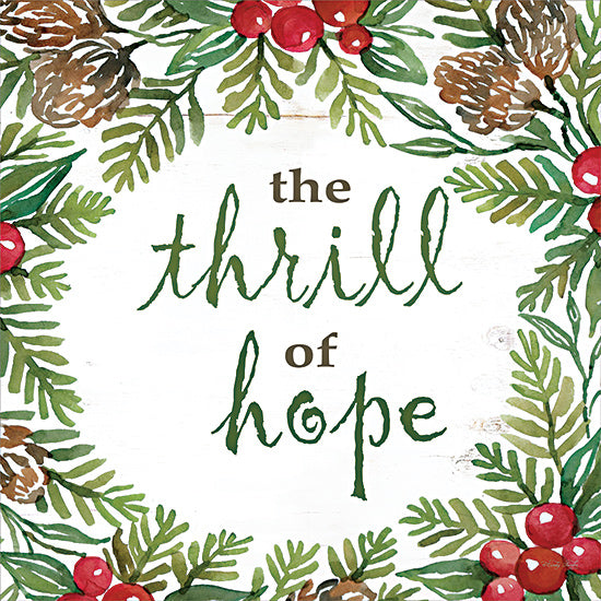 Cindy Jacobs CIN3221 - CIN3221 - The Thrill of Hope - 12x12 The Thrill Of Hope, Christmas, Holidays, Wreath, Greenery, Berries, Pine Cones, Typography, Signs from Penny Lane
