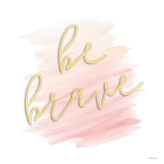 Cindy Jacobs CIN3346 - CIN3346 - Be Brave - 12x12 Be Brave, Motivational, Gold, Pink, Tween, Typography, Signs from Penny Lane
