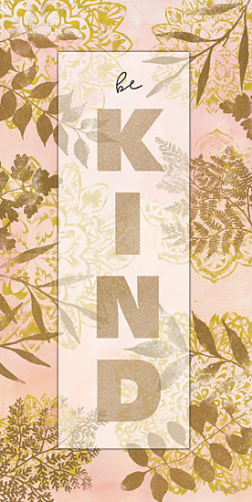 Cindy Jacobs CIN3347 - CIN3347 - Be Kind - 9x18 Be Kind, Leaves, Pink, Gold, Typography, Signs from Penny Lane