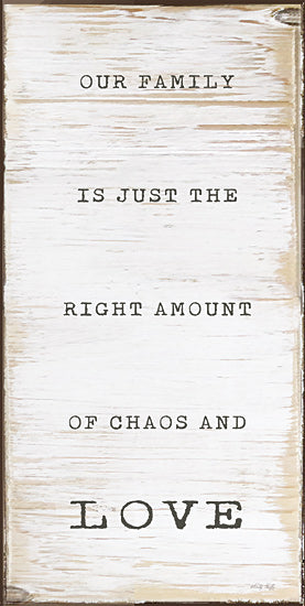 Cindy Jacobs CIN3698 - CIN3698 - Chaos and Love - 9x18 Inspirational, Family, Our Family Chaos and Love, Typography, Signs, Textual Art, Black & White, Wood Background from Penny Lane