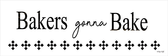 Cindy Jacobs CIN3880 - CIN3880 - Bakers Gonna Bake - 18x6 Kitchen, Whimsical, Bakers Gonna Bake, Typography, Signs, Textual Art, Black & White from Penny Lane