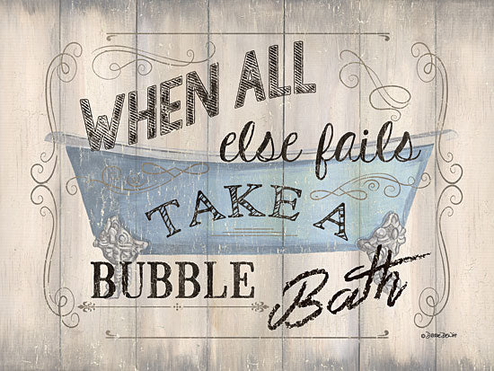 Debbie DeWitt DEW396 - Take a Bubble Bath - Bath, Inspirational, Signs, Typography from Penny Lane Publishing